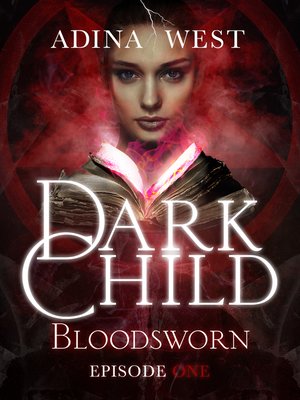 cover image of Dark Child (Bloodsworn), Episode 1